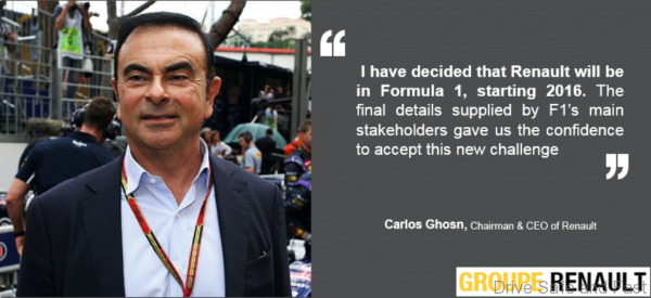 Renault will return to Formula 1 with its own team for 2016